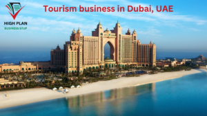 Start Tourism business in Dubai, UAE